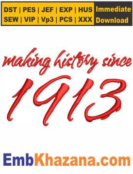 Delta Sigma Theta Making History Since 1913 Embroidery Design
