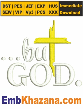 But God Embroidery Design