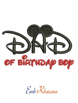 Dad Of Birthday Boy With Mouse Ears Embroidery Design